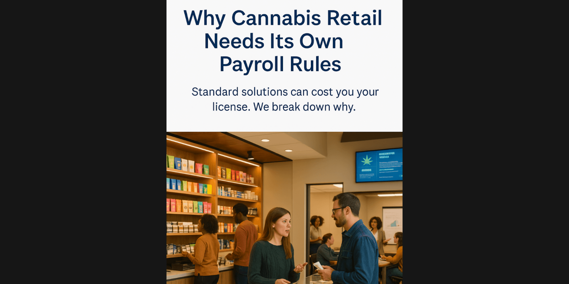 cannabis retail-payroll rules